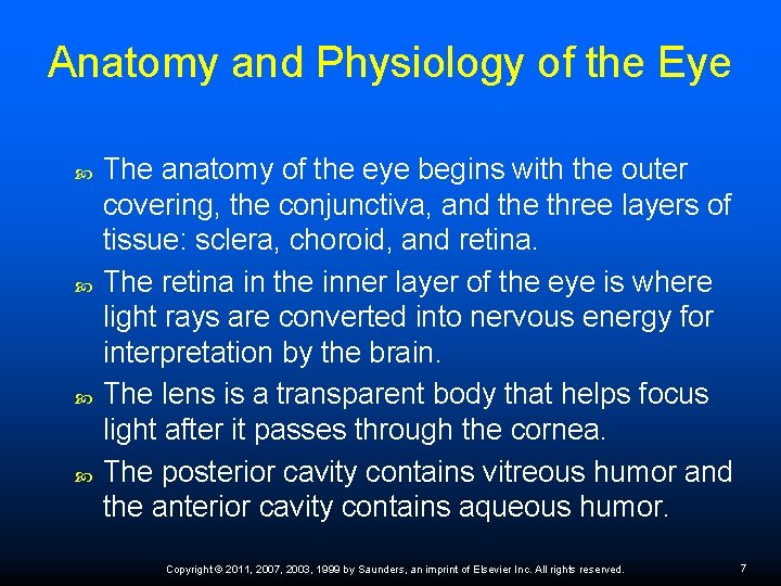 Anatomy and Physiology of the Eye The anatomy of the eye begins with the