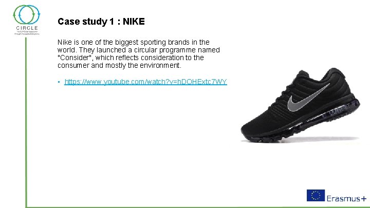 Case study 1 : NIKE Nike is one of the biggest sporting brands in