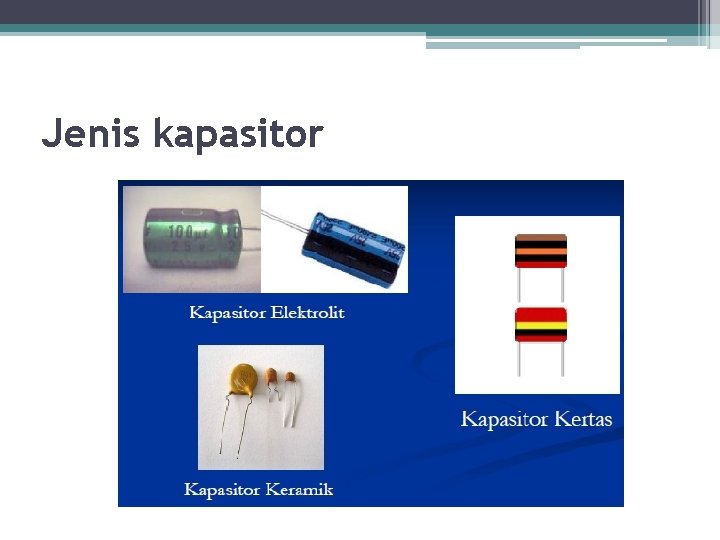 Jenis kapasitor 