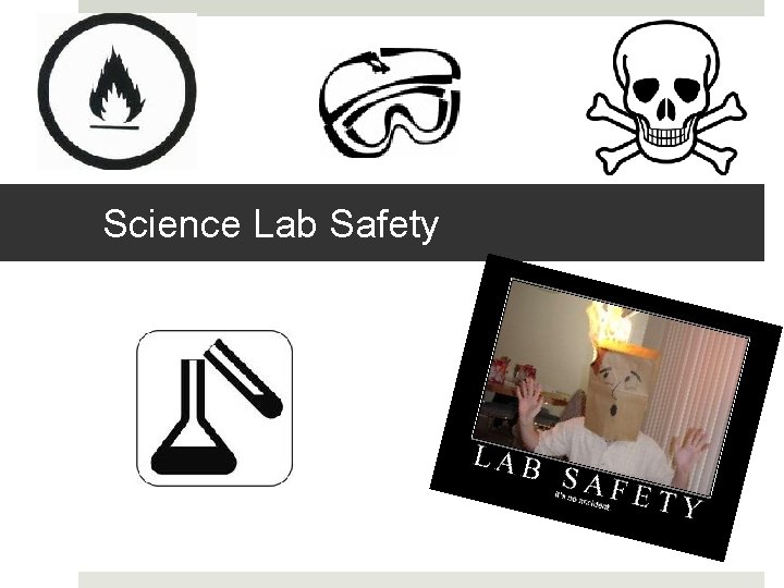 Science Lab Safety 