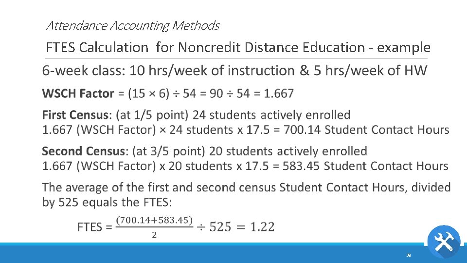 Attendance Accounting Methods FTES Calculation for Noncredit Distance Education - example 38 