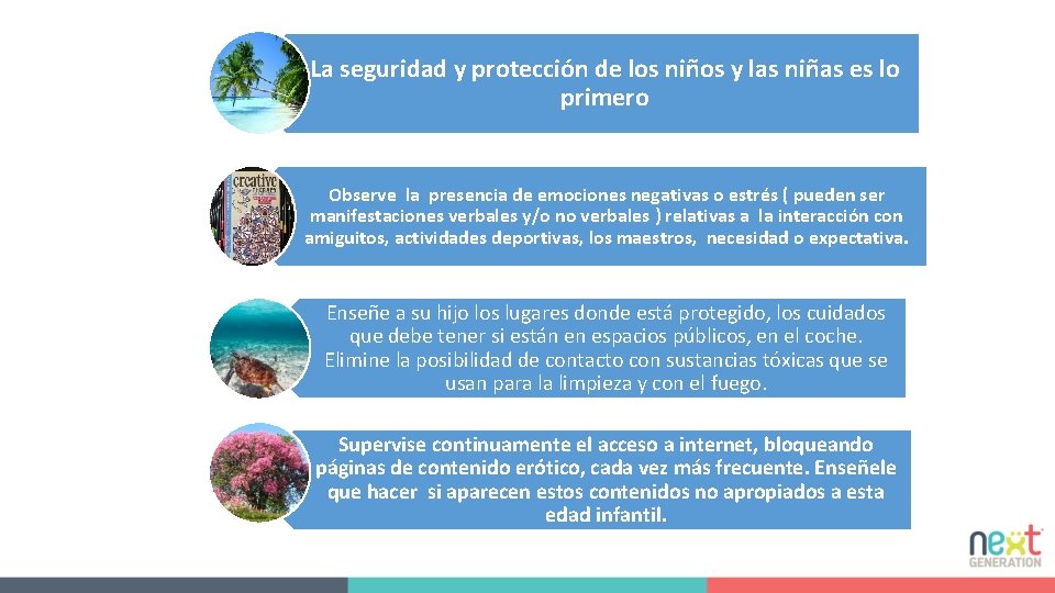 La seguridad y protección de los niños y las niñas es lo primero Observe