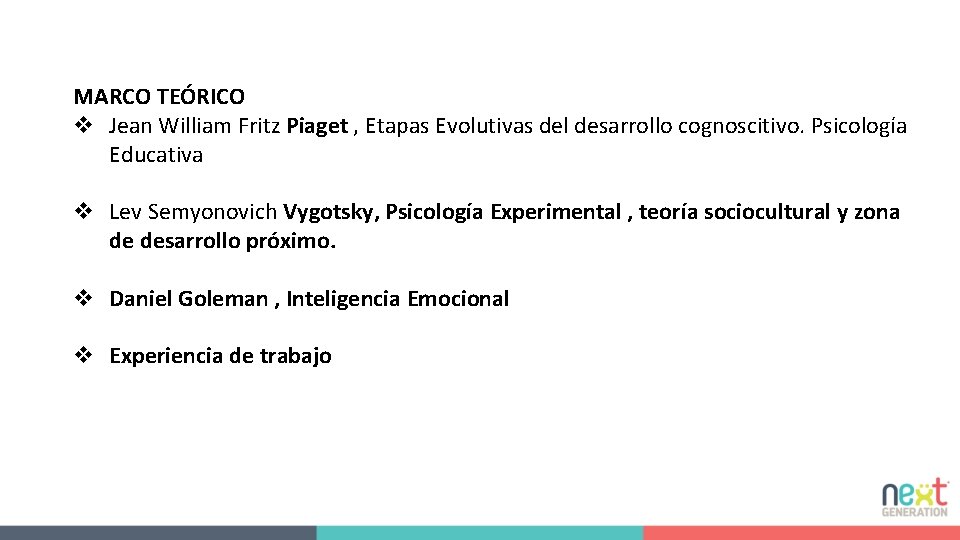 MARCO TEÓRICO v Jean William Fritz Piaget , Etapas Evolutivas del desarrollo cognoscitivo. Psicología