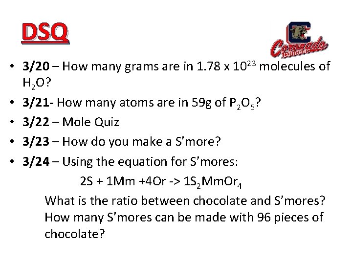 DSQ • 3/20 – How many grams are in 1. 78 x 1023 molecules