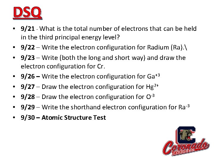 DSQ • 9/21 - What is the total number of electrons that can be