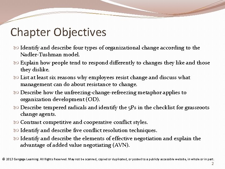 Chapter Objectives Identify and describe four types of organizational change according to the Nadler-Tushman