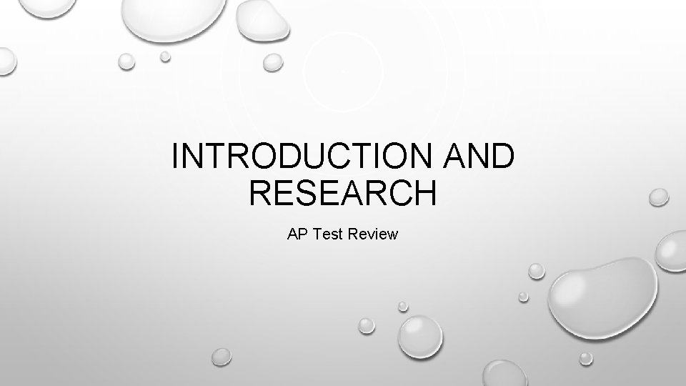 INTRODUCTION AND RESEARCH AP Test Review WAVES OF