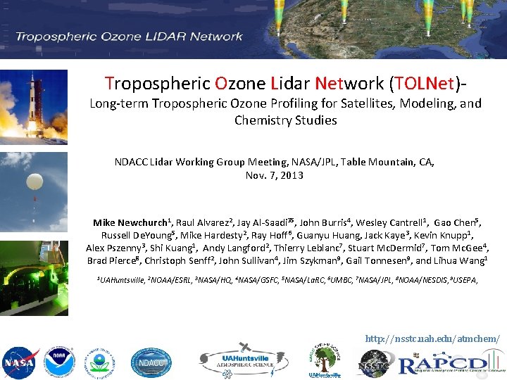 Tropospheric Ozone Lidar Network (TOLNet)- Long-term Tropospheric Ozone Profiling for Satellites, Modeling, and Chemistry