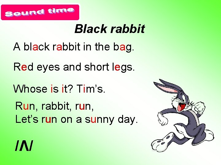 Black rabbit A black a rabbit a in the bag. a Red e eyes