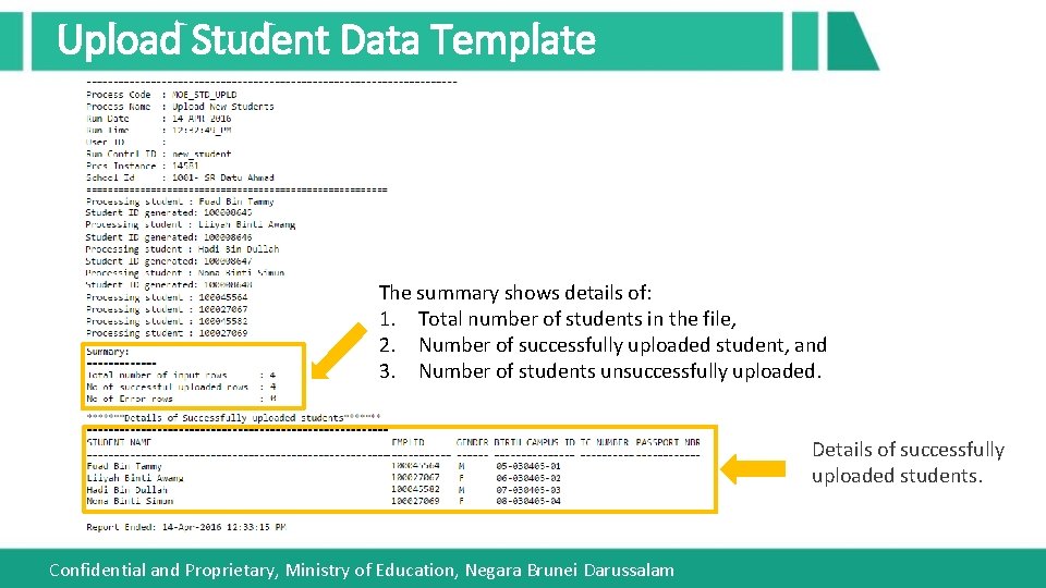 Upload Student Data Template The summary shows details of: 1. Total number of students