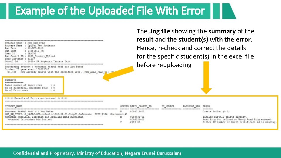 Example of the Uploaded File With Error The. log file showing the summary of