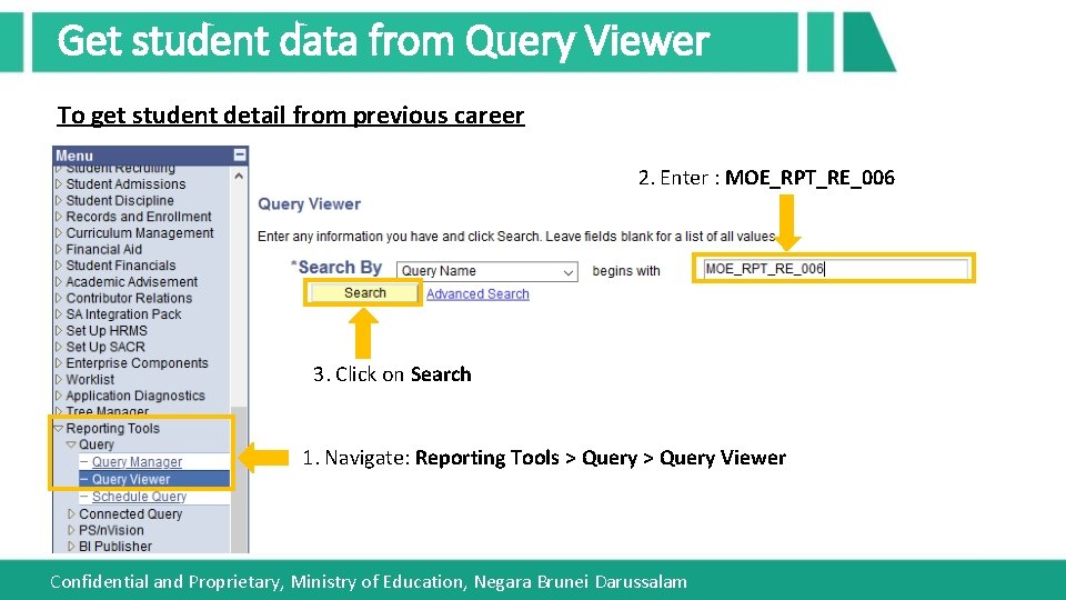 Get student data from Query Viewer To get student detail from previous career 2.