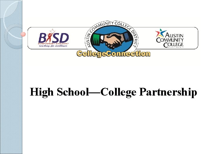 High School—College Partnership 