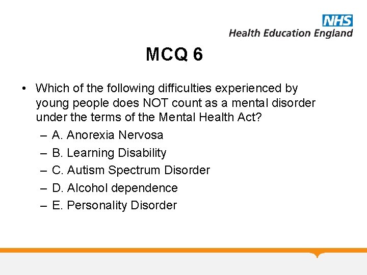 MCQ 6 • Which of the following difficulties experienced by young people does NOT