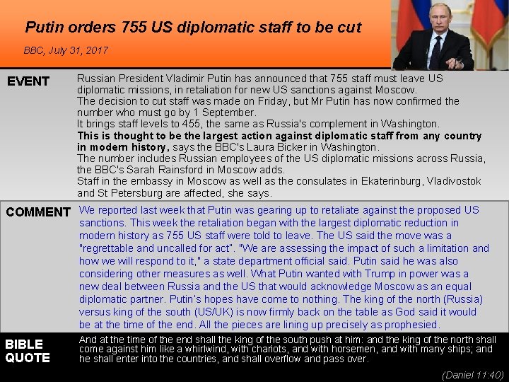 Putin orders 755 US diplomatic staff to be cut BBC, July 31, 2017 EVENT