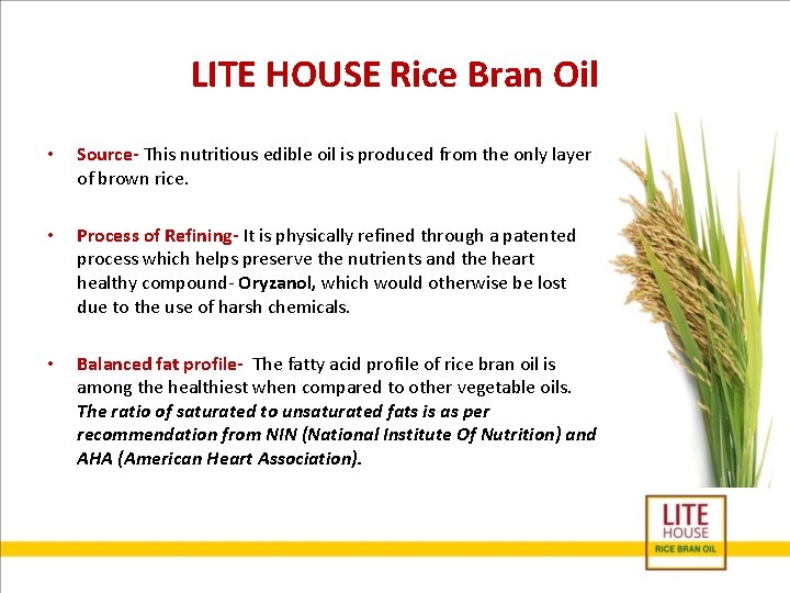 LITE HOUSE Rice Bran Oil • Source- This nutritious edible oil is produced from