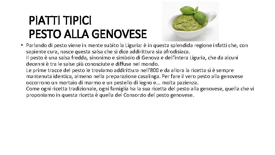 PIATTI TIPICI PESTO ALLA GENOVESE • Parlando di pesto viene in mente subito la