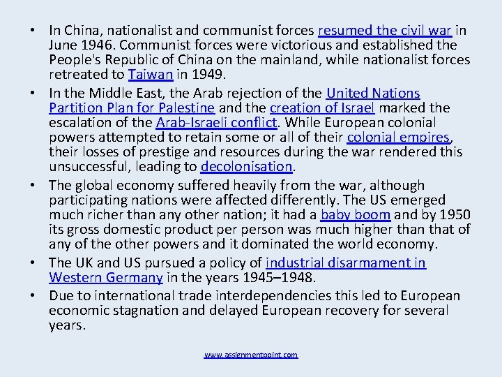  • In China, nationalist and communist forces resumed the civil war in June