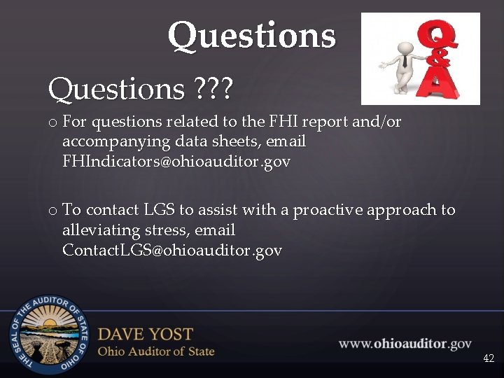 Questions ? ? ? o For questions related to the FHI report and/or accompanying
