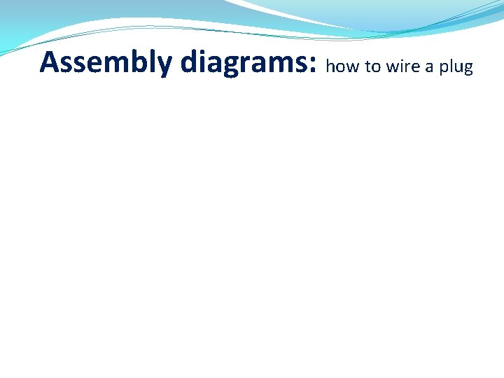 Assembly diagrams: how to wire a plug 