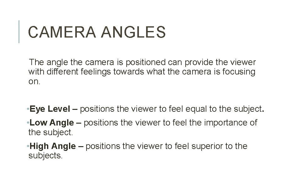 FILM PRODUCTION ELEMENTS How to study a film
