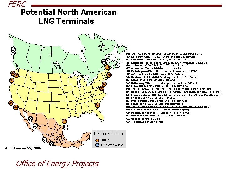 FERC Potential North American LNG Terminals 57 56 54 55 51 49 46 58