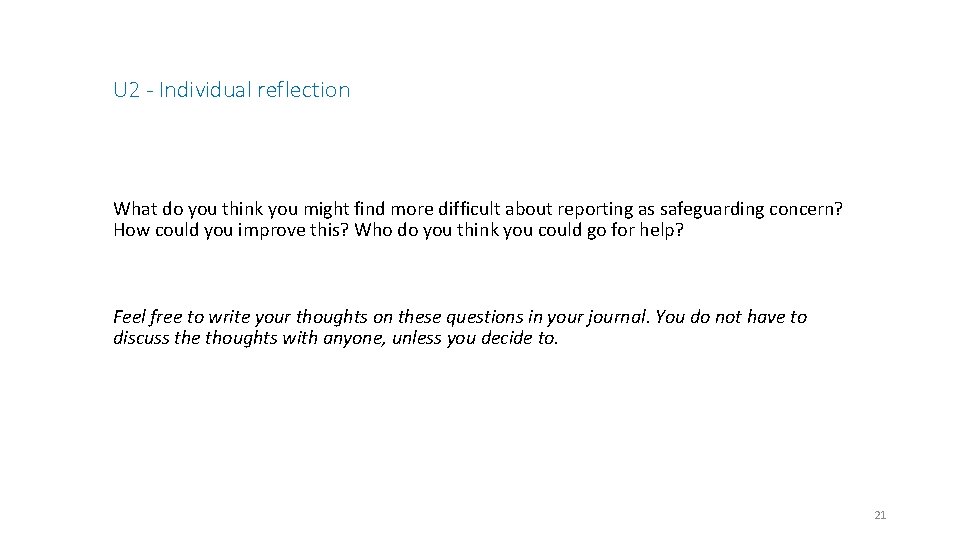 U 2 - Individual reflection What do you think you might find more difficult