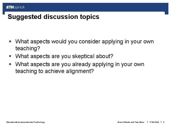 Suggested discussion topics § What aspects would you consider applying in your own teaching?