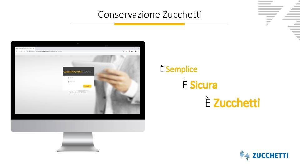 Conservazione Zucchetti È Semplice È Sicura È Zucchetti 