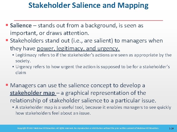 Stakeholder Salience and Mapping § Salience – stands out from a background, is seen