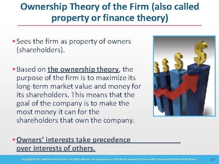 Ownership Theory of the Firm (also called property or finance theory) § Sees the