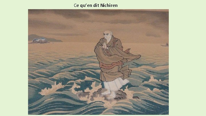 Ce qu’en dit Nichiren 