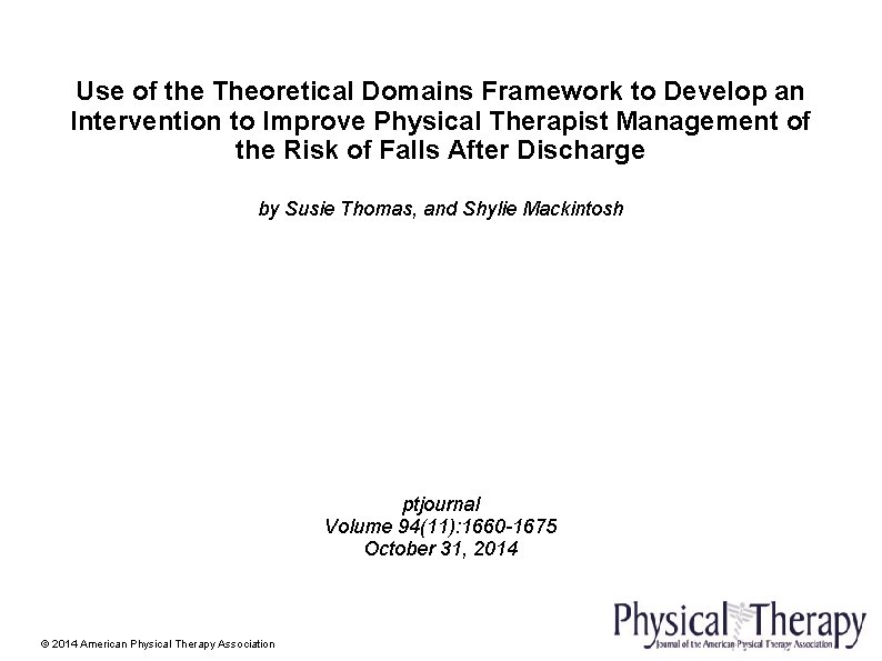 Use of the Theoretical Domains Framework to Develop an Intervention to Improve Physical Therapist