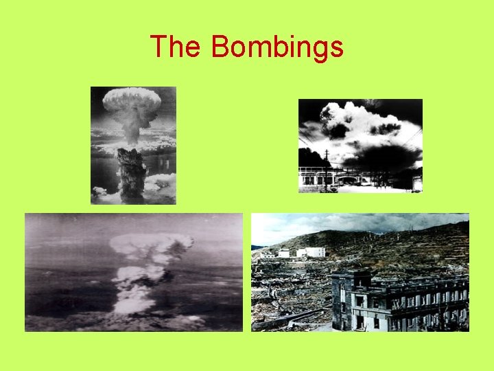 The Bombings 
