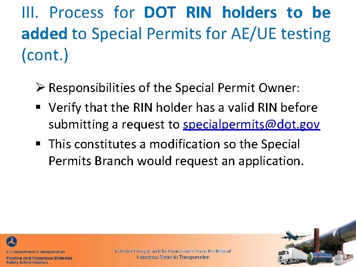 III. Process for DOT RIN holders to be added to Special Permits for AE/UE