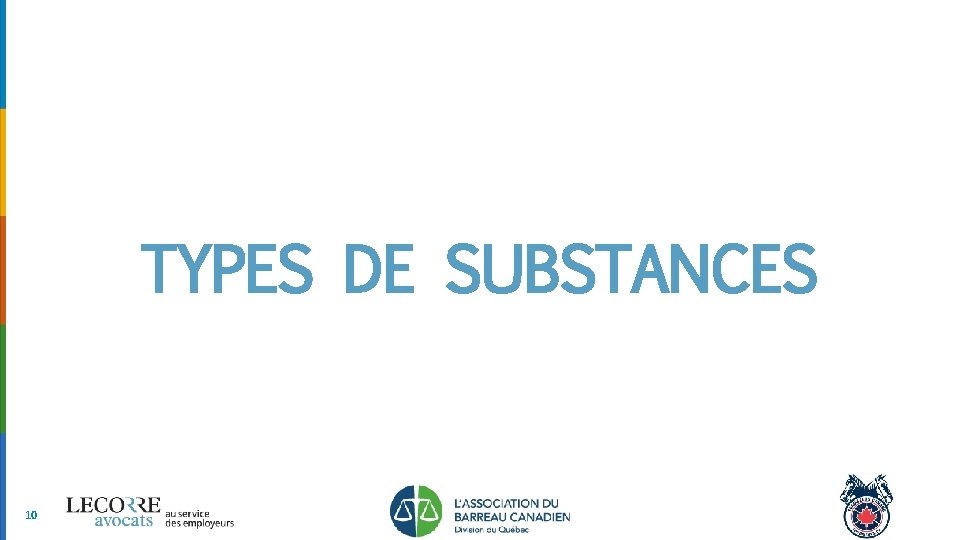 TYPES DE SUBSTANCES 10 