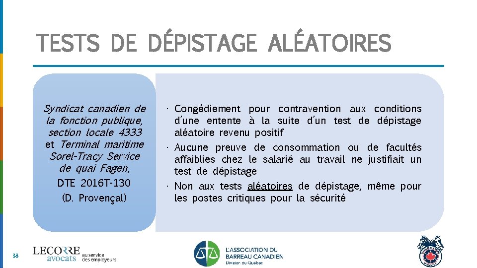 TESTS DE DÉPISTAGE ALÉATOIRES Syndicat canadien de la fonction publique, section locale 4333 et