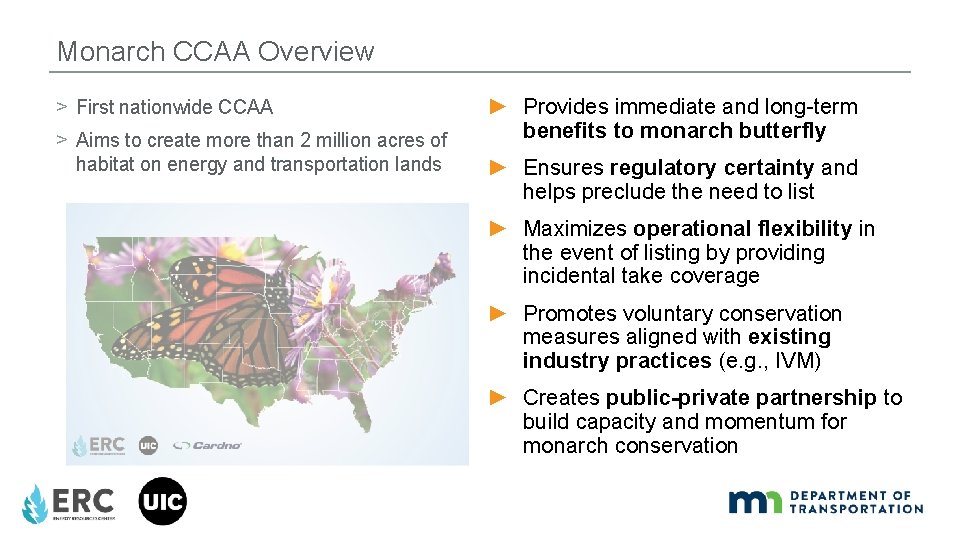 Monarch CCAA Overview > First nationwide CCAA > Aims to create more than 2