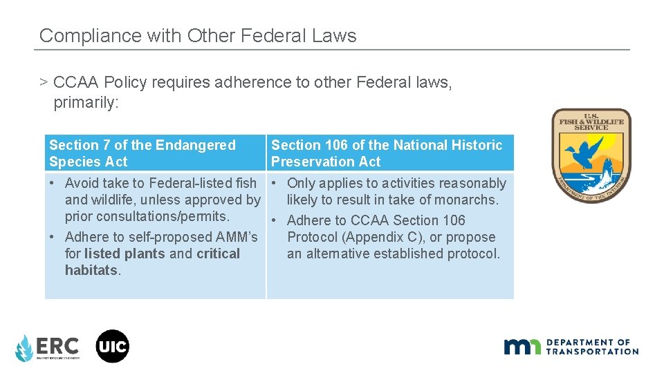 Compliance with Other Federal Laws > CCAA Policy requires adherence to other Federal laws,