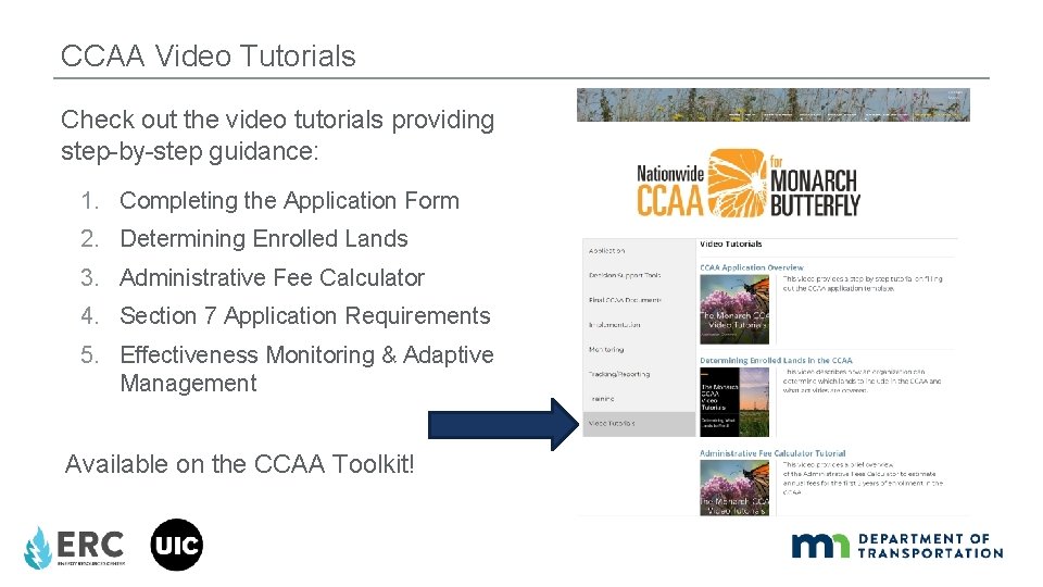 CCAA Video Tutorials Check out the video tutorials providing step-by-step guidance: 1. Completing the