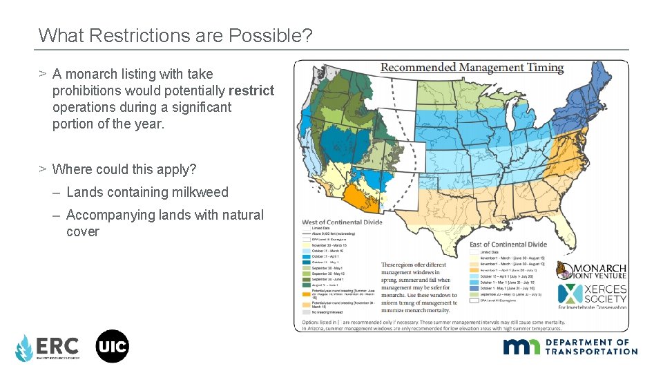 What Restrictions are Possible? > A monarch listing with take prohibitions would potentially restrict