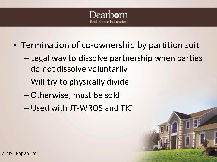  • Termination of co-ownership by partition suit – Legal way to dissolve partnership