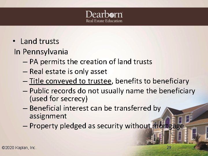  • Land trusts In Pennsylvania – PA permits the creation of land trusts