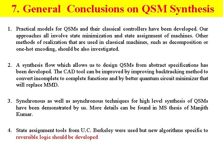 7. General Conclusions on QSM Synthesis 1. Practical models for QSMs and their classical