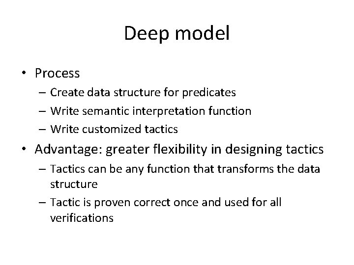 Deep model • Process – Create data structure for predicates – Write semantic interpretation