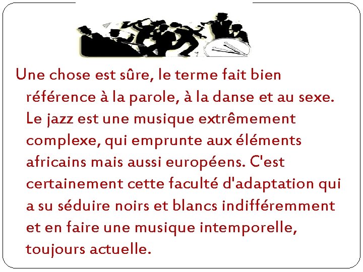 Une chose est sûre, le terme fait bien référence à la parole, à la