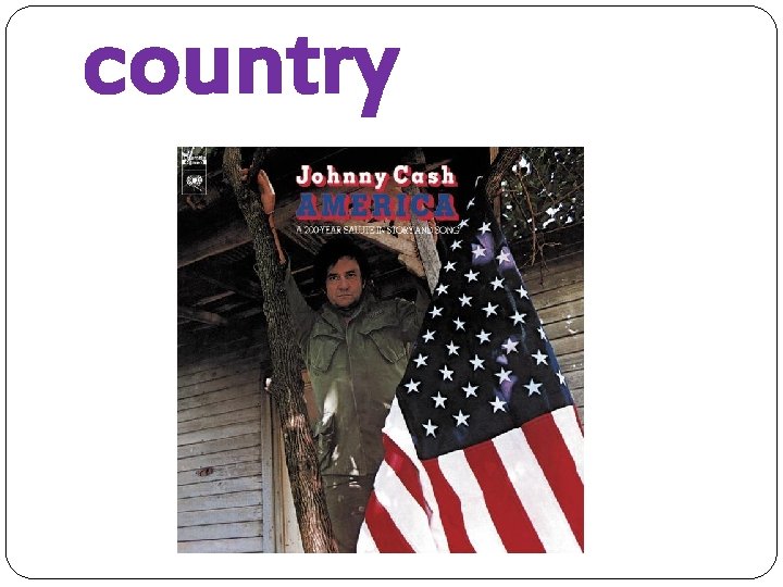 country 