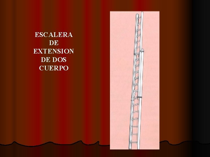 ESCALERA DE EXTENSION DE DOS CUERPO 