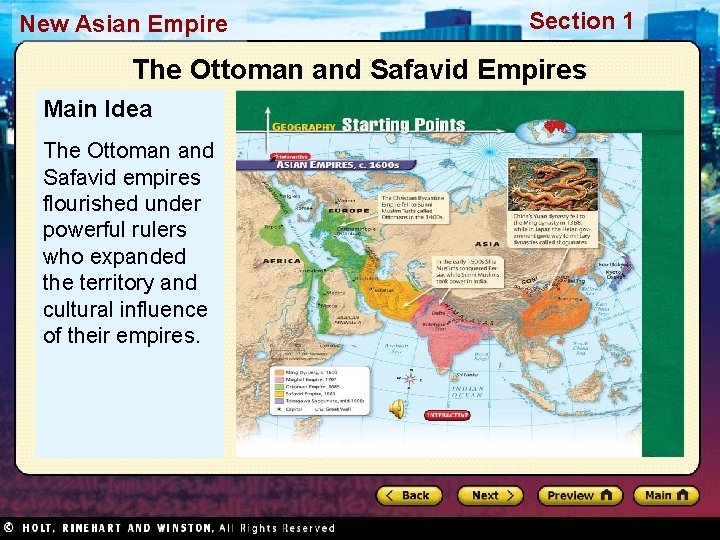 New Asian Empire Section 1 The Ottoman and Safavid Empires Main Idea The Ottoman