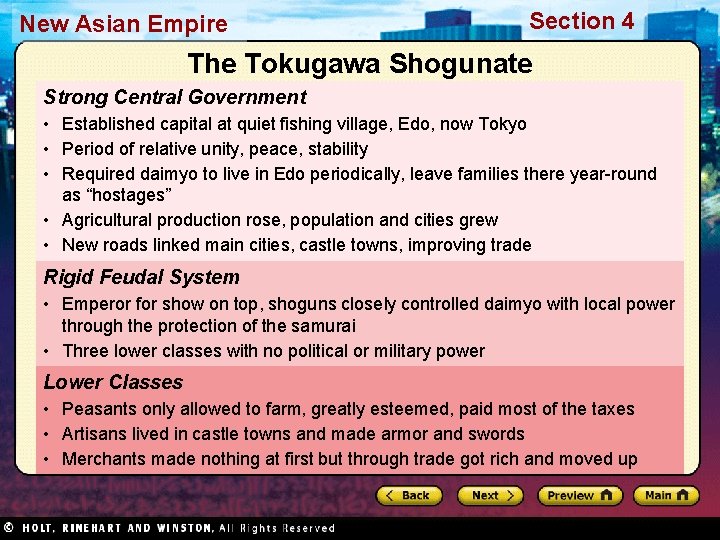 New Asian Empire Section 4 The Tokugawa Shogunate Strong Central Government • Established capital